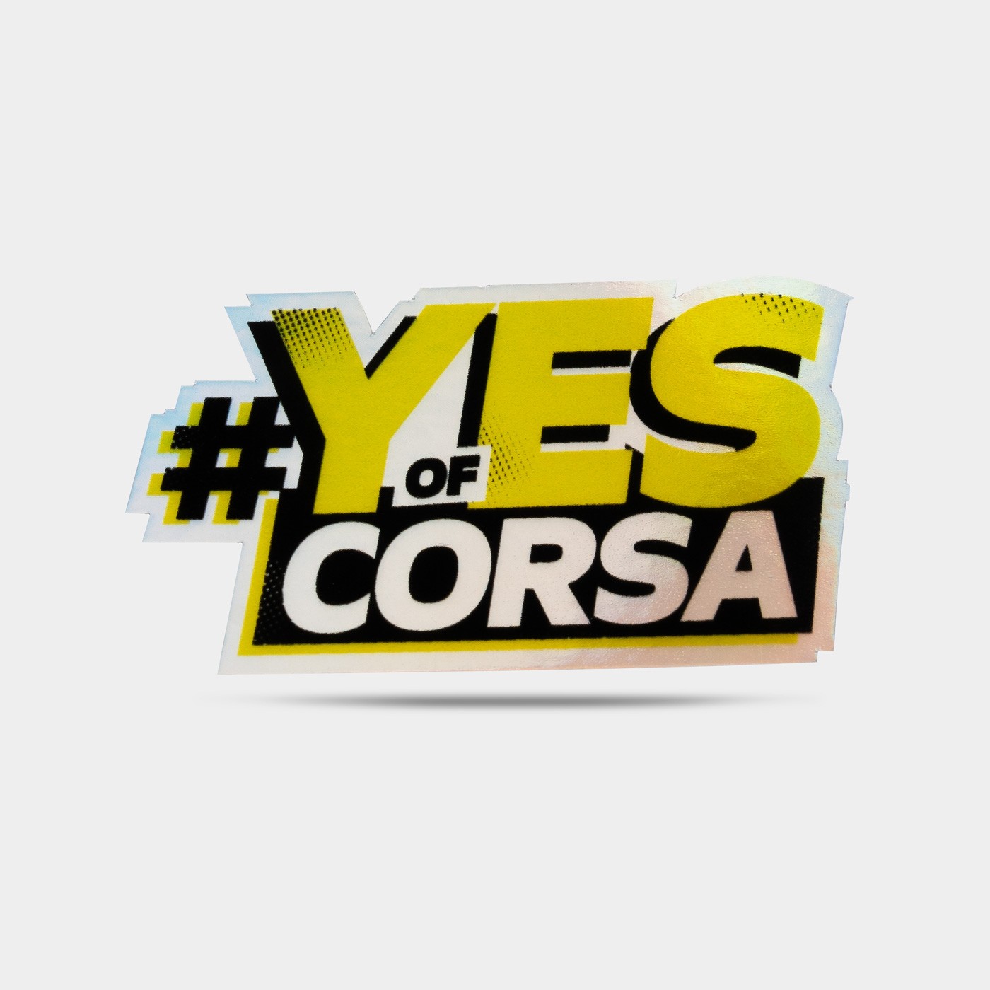 #Yes of CORSA Holographic sticker